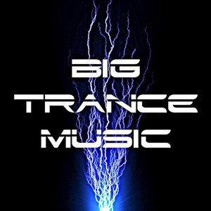 Big Trance Music