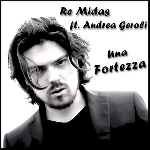 Una Fortezza (feat. Andrea Geroli)