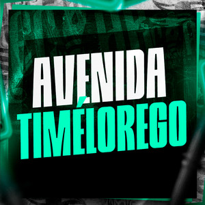 Avenida Timélorego (Explicit)