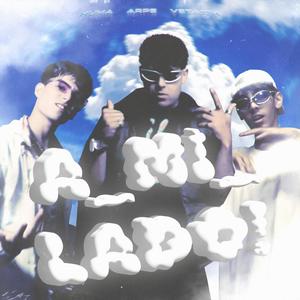 A_Mi_Lado! (Explicit)