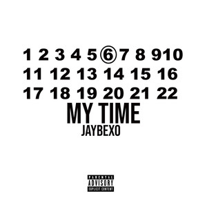 My Time (Explicit)