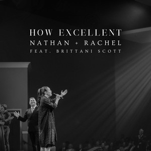 How Excellent (Live)