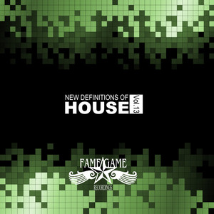 New Definitions of House, Vol. 13 (Explicit)