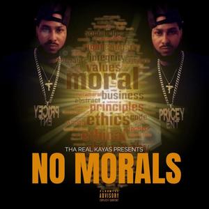 no morals (Explicit)