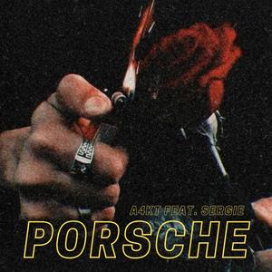 PORSCHE (feat. SERGIE) [Explicit]