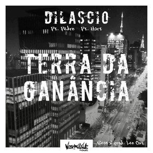 Terra da Ganância (Explicit)