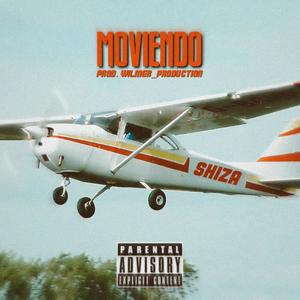 Moviendo (Explicit)