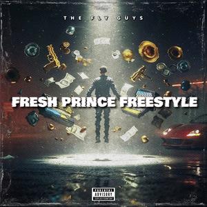 Fresh Prince Freestyle (feat. Smoovieoo & Flacco) [Explicit]