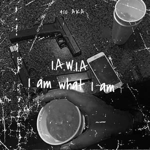 I.A.W.I.A (Explicit)