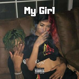 My Girl (Explicit)