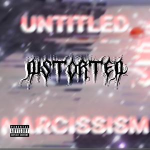 DiSTORTED (feat. Gotitallghetto) [Explicit]