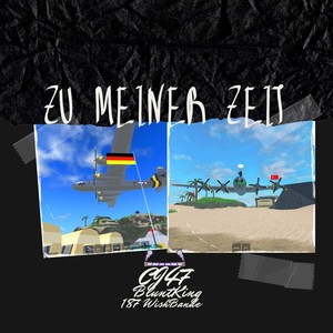 Zu meiner Zeit