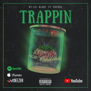 Trappin'