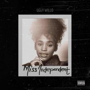 Miss Independent (Explicit)