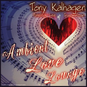 Ambient Love Lounge