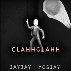 GLAHH GLAHH (feat. jayjay) (Explicit)