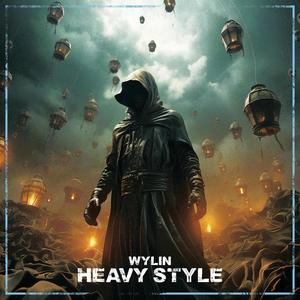 Heavy Style (Explicit)