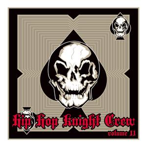 Hip Hop Knight Crew, Vol. 11