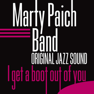 Original Jazz Sound: I Get a Boot Out of You