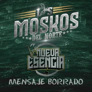 MENSAJE BORRADO (feat. La Nueva Esencia)