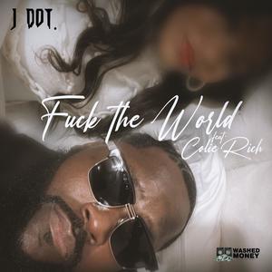 **** The World (feat. Colie Rich)