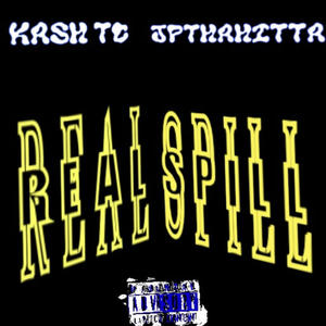 Real Spill (Explicit)