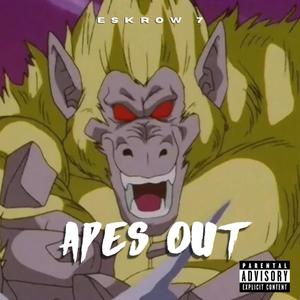 Apes Out (Explicit)