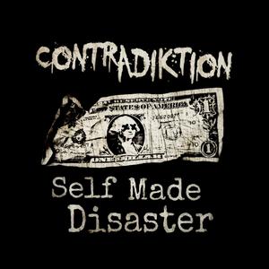 Self Made Disaster (Explicit)