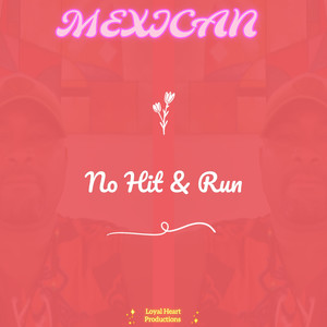 No Hit & Run