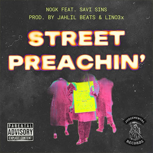 Street Preachin (Explicit)