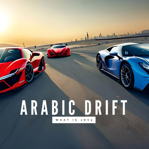 Arabic Drift (Explicit)