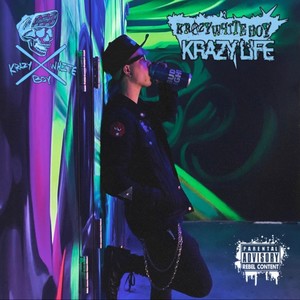 Krazy Life (Explicit)