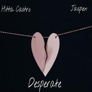 Desperate (feat. Jaspen)