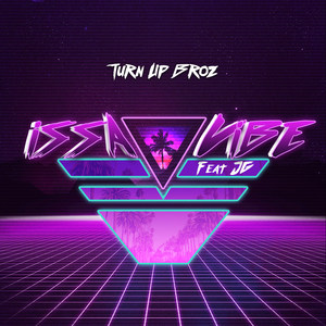 Issa Vibe(feat. Jg)