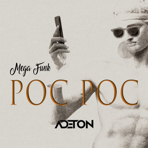 Mega Funk Poc Poc (Explicit)