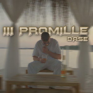 3 Promille (Explicit)