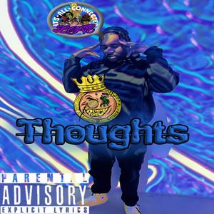 Thoughts (feat. Young Gage) [Explicit]