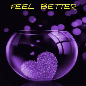 Feel Better