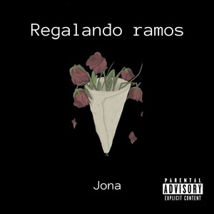Regalando Ramos (Explicit)
