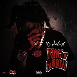 King Of Sorrow (feat. Raskality) (Explicit)