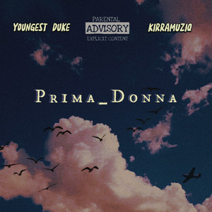 Prima Donna (Explicit)
