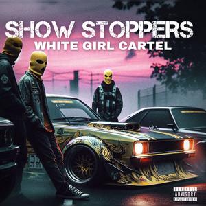 Show Stoppers (feat. Mavo) (Explicit)