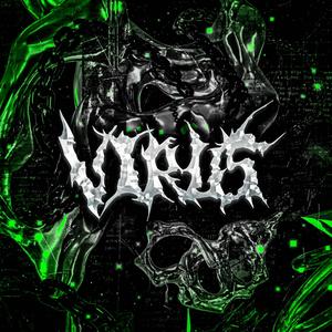 Virus (feat. Nick Khronic) [Explicit]