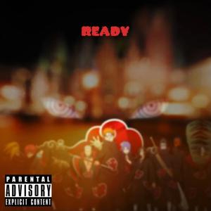 Ready (Explicit)