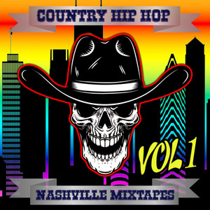 Nashville Mixtapes (feat. JRich Beatz)