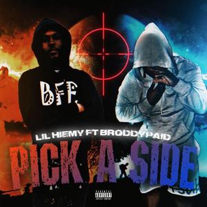 Pick A Side (Explicit)