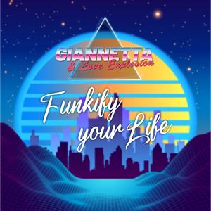 Funkify your life