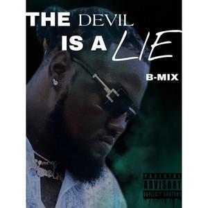 The Devil is a lie B-Mix (Explicit)