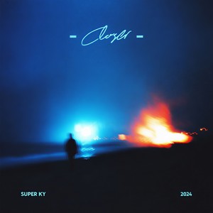 罗凯元(SUPER KY) - Closer