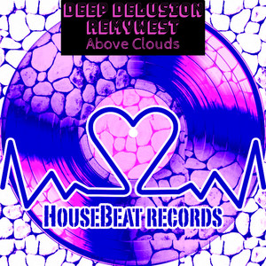 Above Clouds (Original Mix)